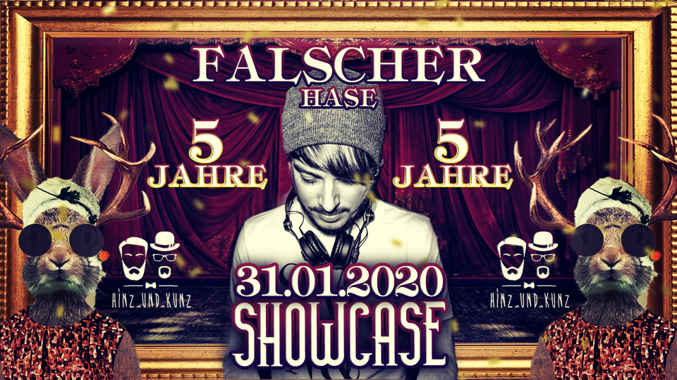 5 Jahre Showcase: Falscher Hase