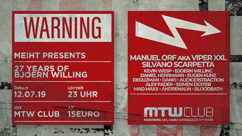 MEIHT pres. 27 Jahre Bjoern Willing