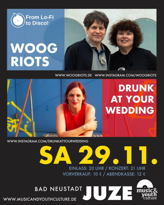Konzert mit Woog Riots, Drunk At Your Wedding
