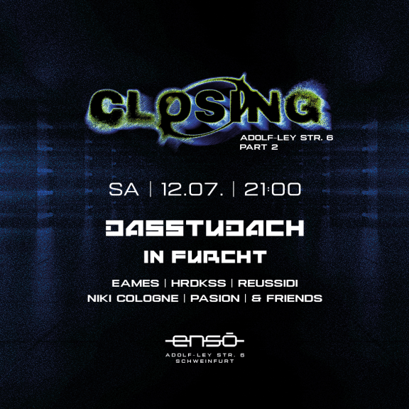 Closing Adolf-Ley Str. 6 Part 2 | Saturday