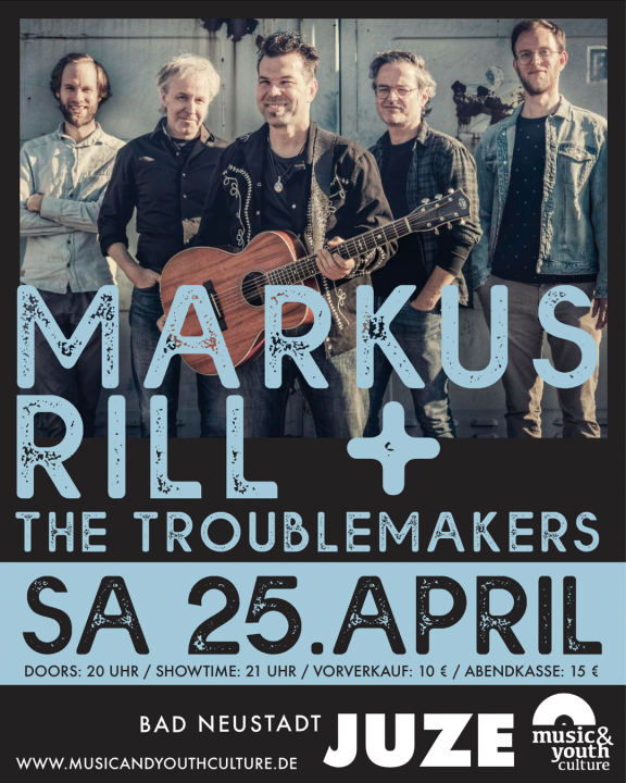 Konzert mit Markus Rill & The Troublemakers