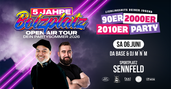 Bolzplatz Open Air in Sennfeld | 90er | 2000er | 2010er Party ‣‣‣ Lieblingshits Deiner Jugend | 18+