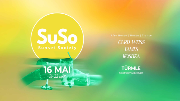 SUNSET SOCIETY X TÜRMLE